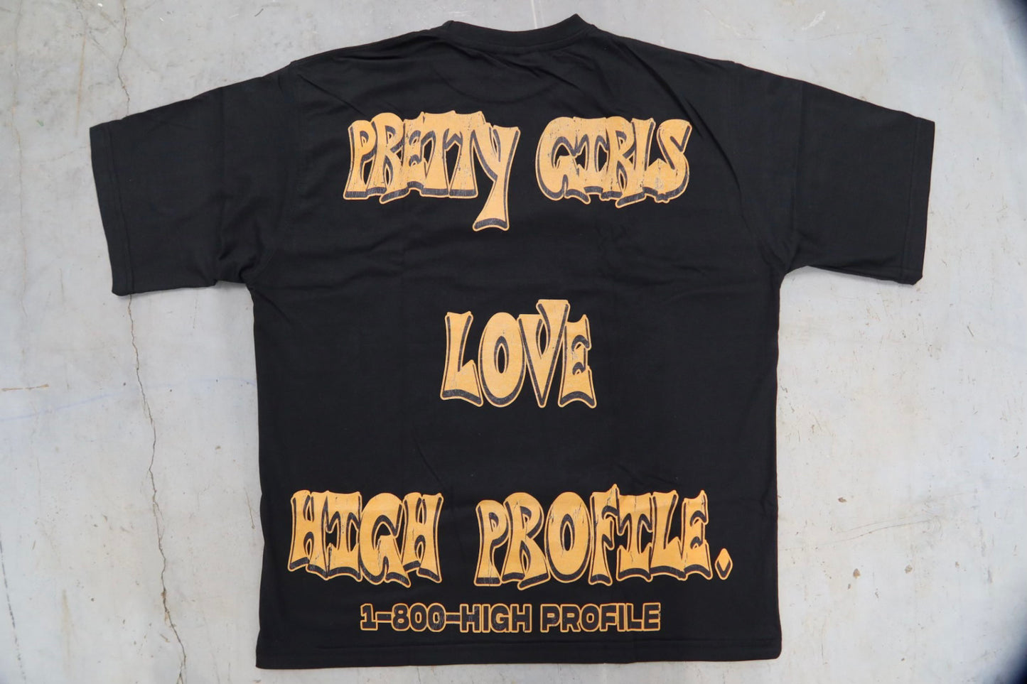 Premium Graphic T-Shirt "Pretty Girls Love High Profile" (black)